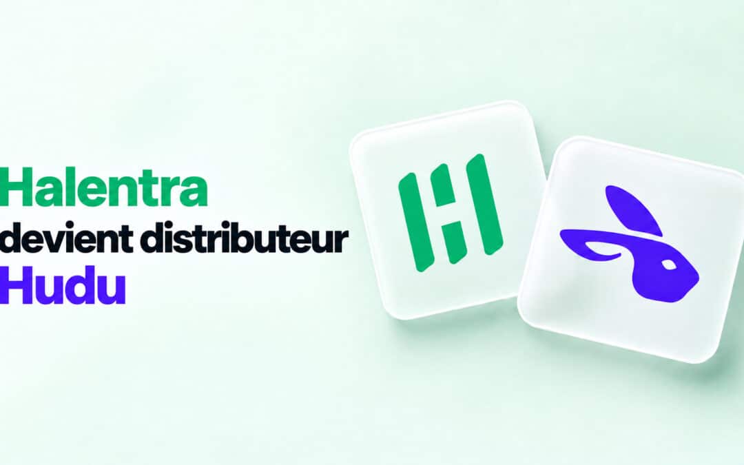 Documentation IT des MSP, Halentra associe Hudu à HaloPSA