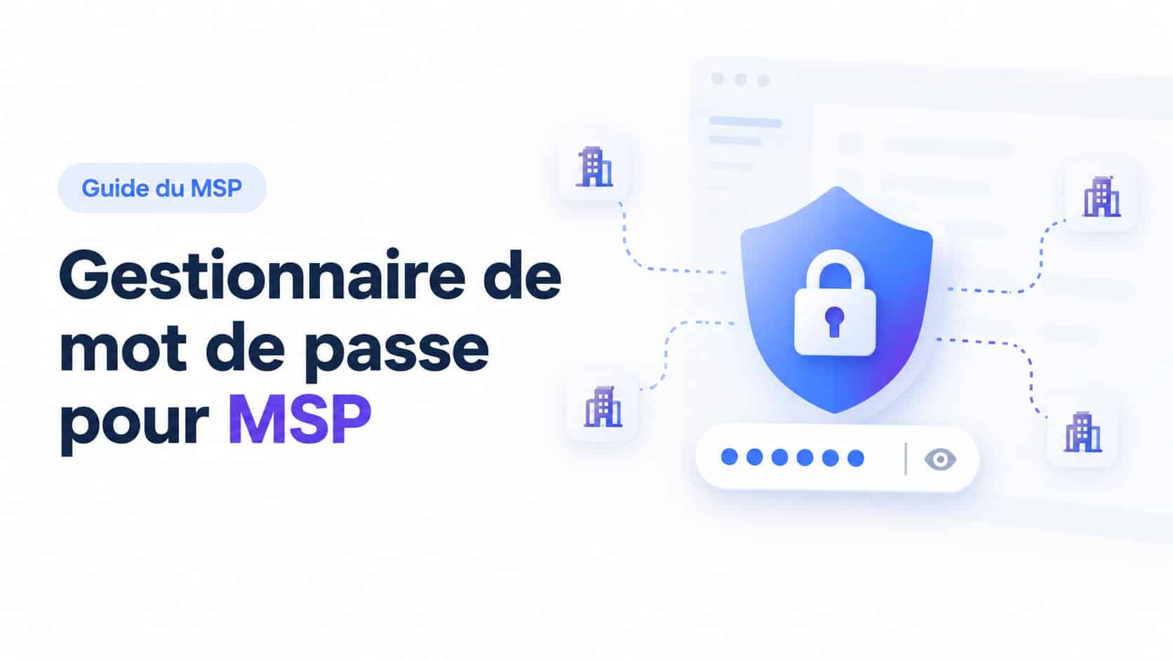 gestionnaire de mot de passe MSP